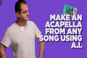 Make a Song Acapella