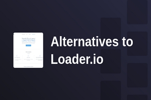 Loader.io Best Alternatives - New